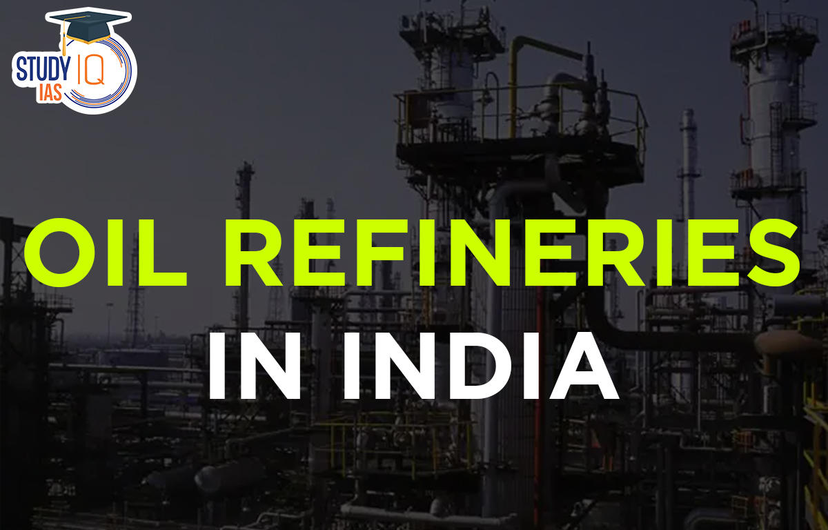 Oil Refineries in India