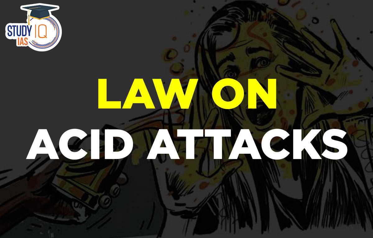 Law On Acid Attacks