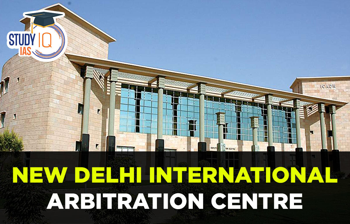 New Delhi International Arbitration Centre