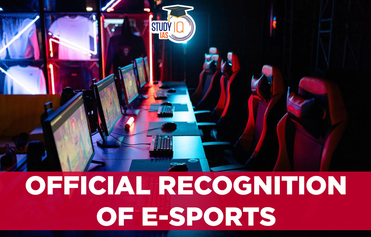 Official Recognition of E-Sports
