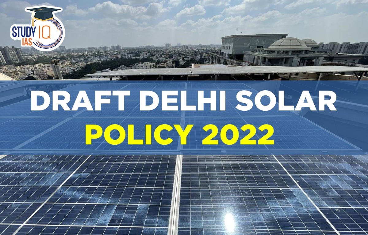 Draft Delhi Solar Policy 2022