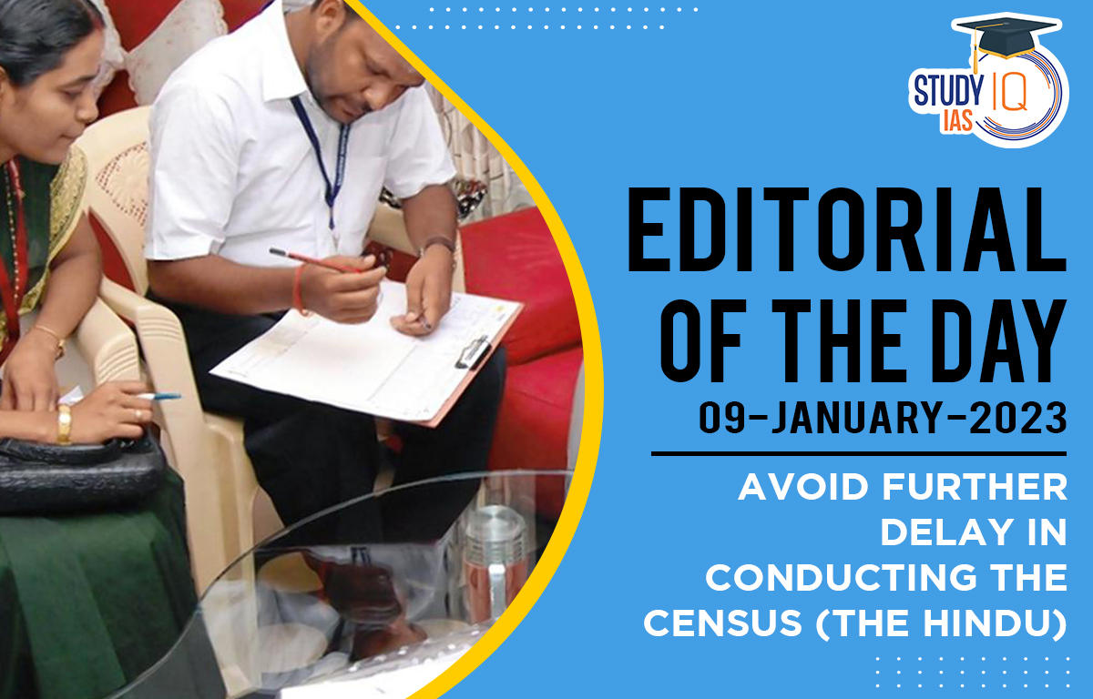 Avoid Further Delay in Conducting the Census (The Hindu)