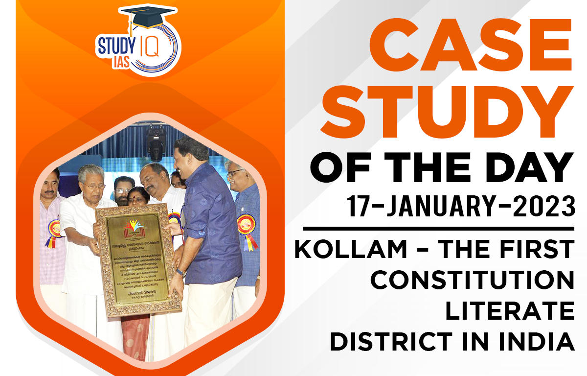Kollam – The first Constitution literate district in India
