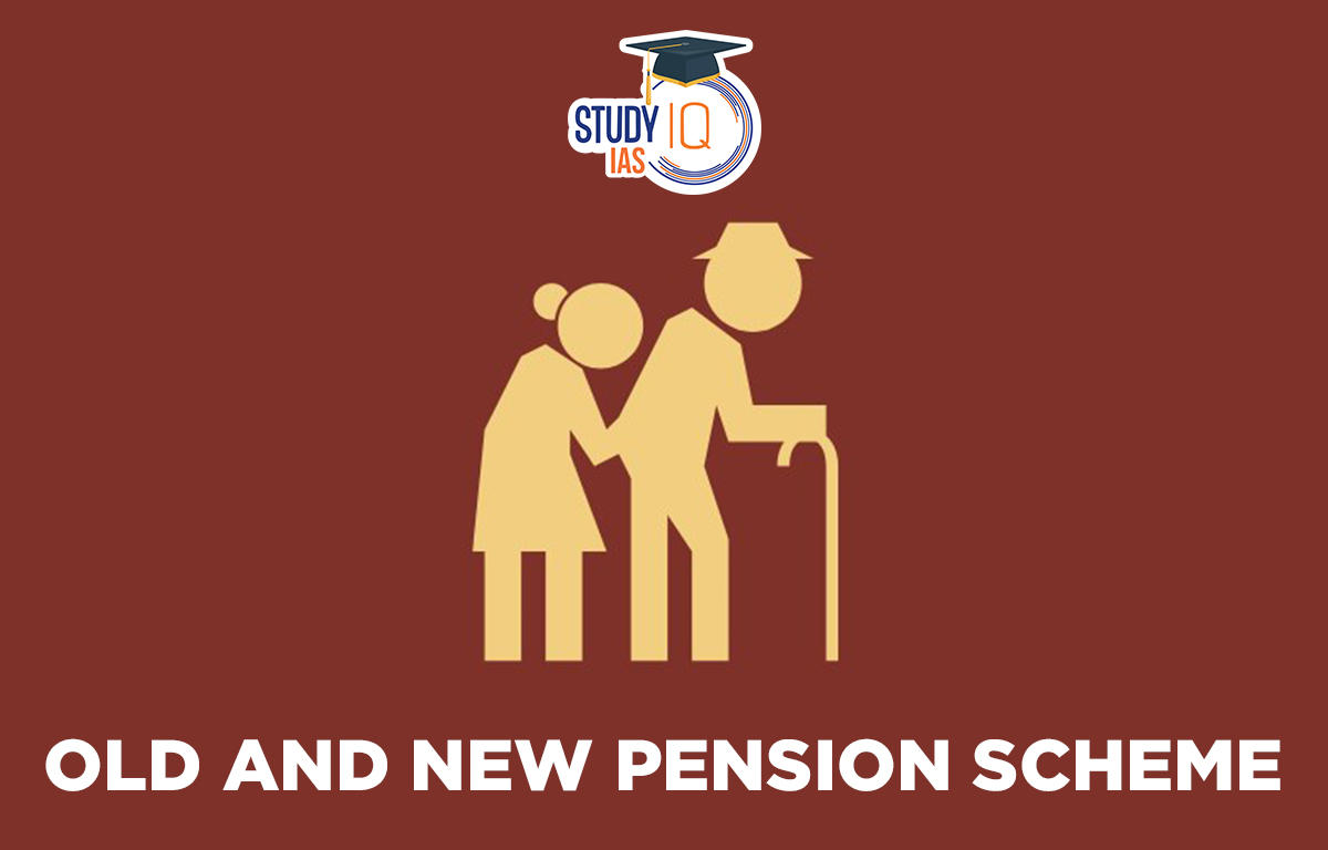 Old and New Pension Scheme