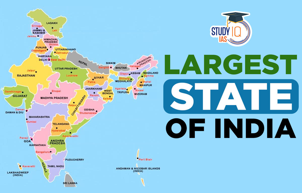 Largest State of India