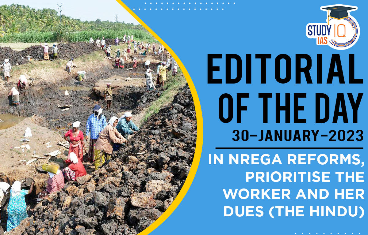 In NREGA reforms, prioritise the worker and her dues