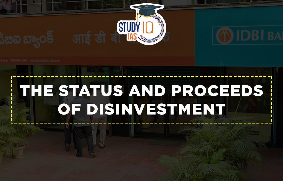 The Status and Proceeds of Disinvestment