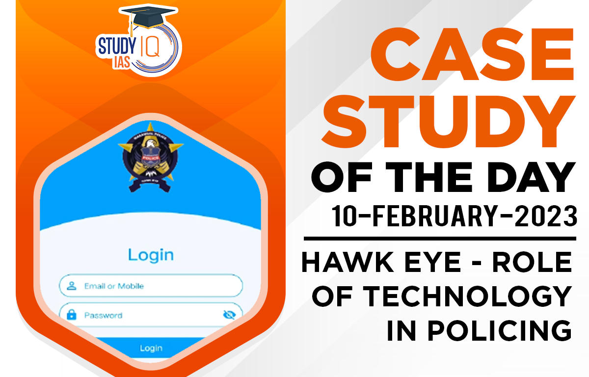 Hawk eye - Role of technology in policing