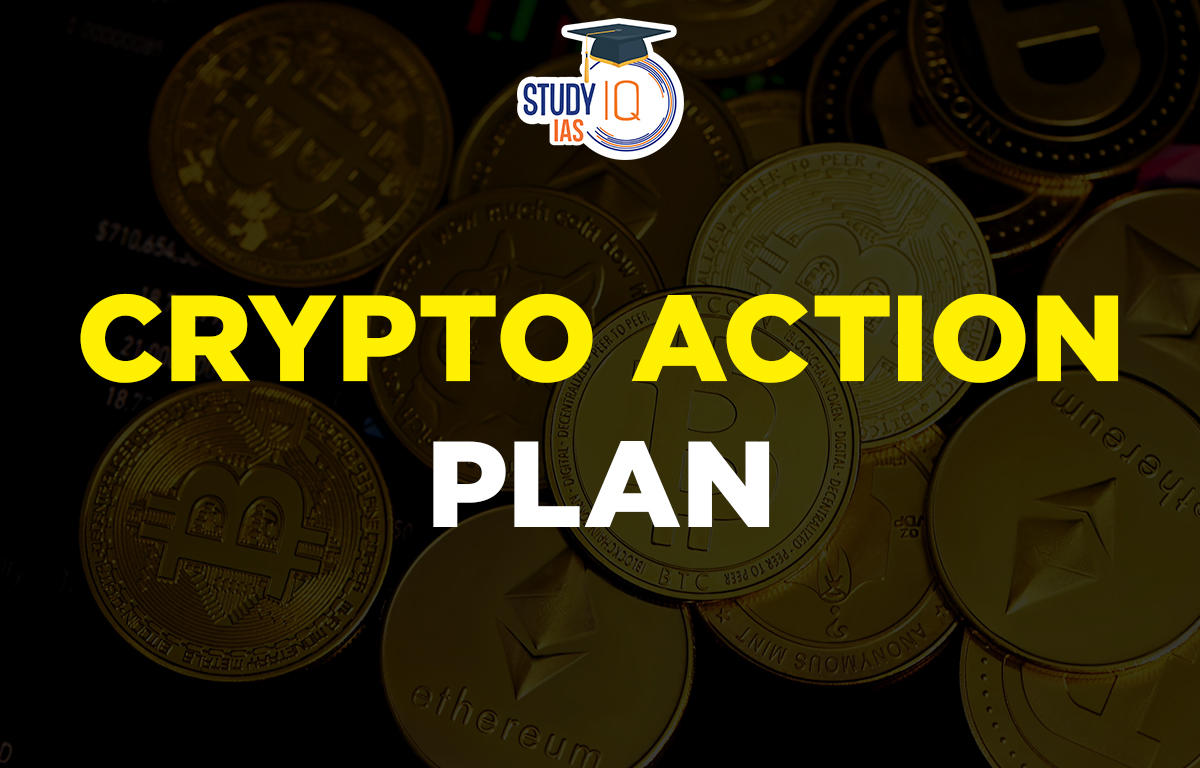 Crypto Action Plan