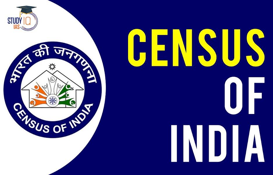 Census of India, History and Census of India 2011 & 2021