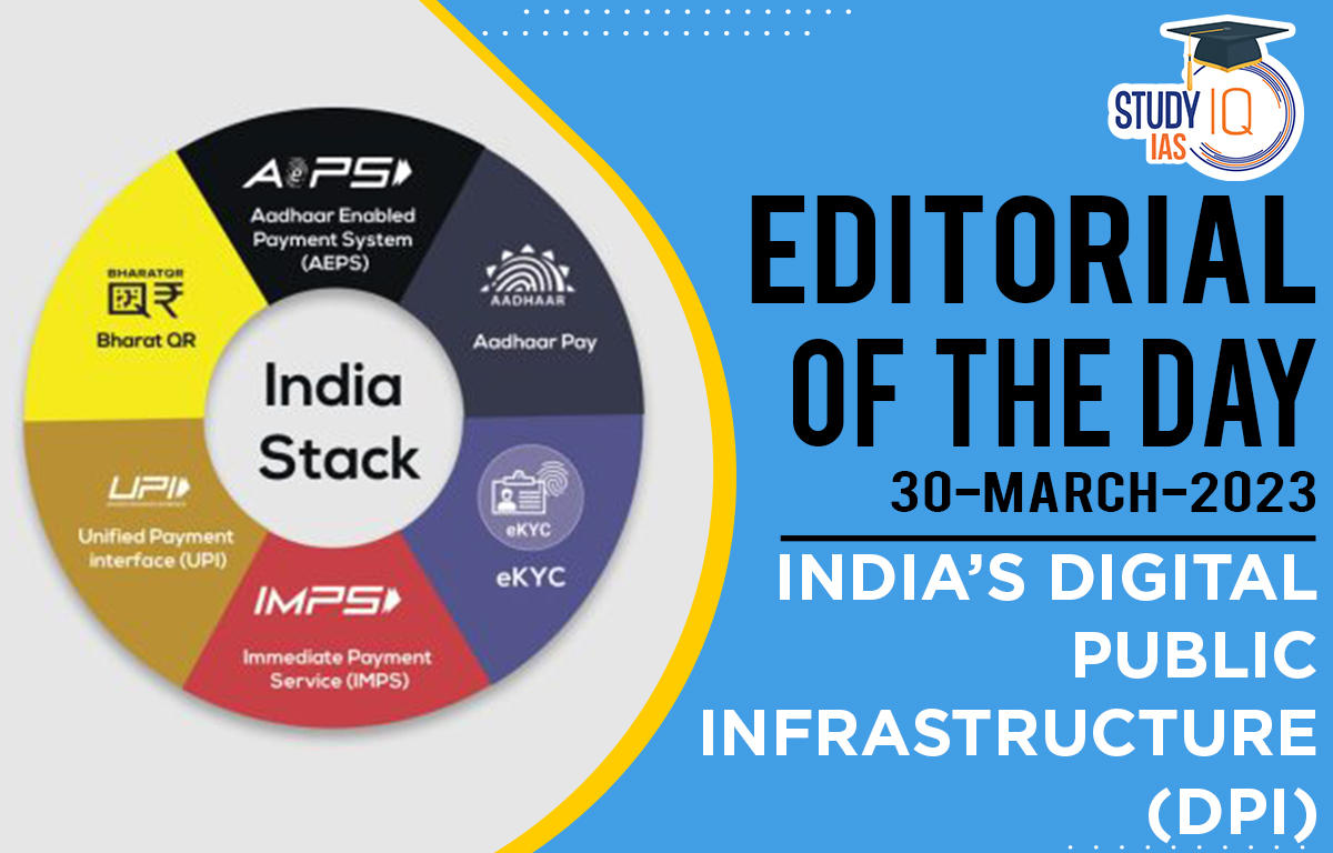 India’s digital public infrastructure (DPI)