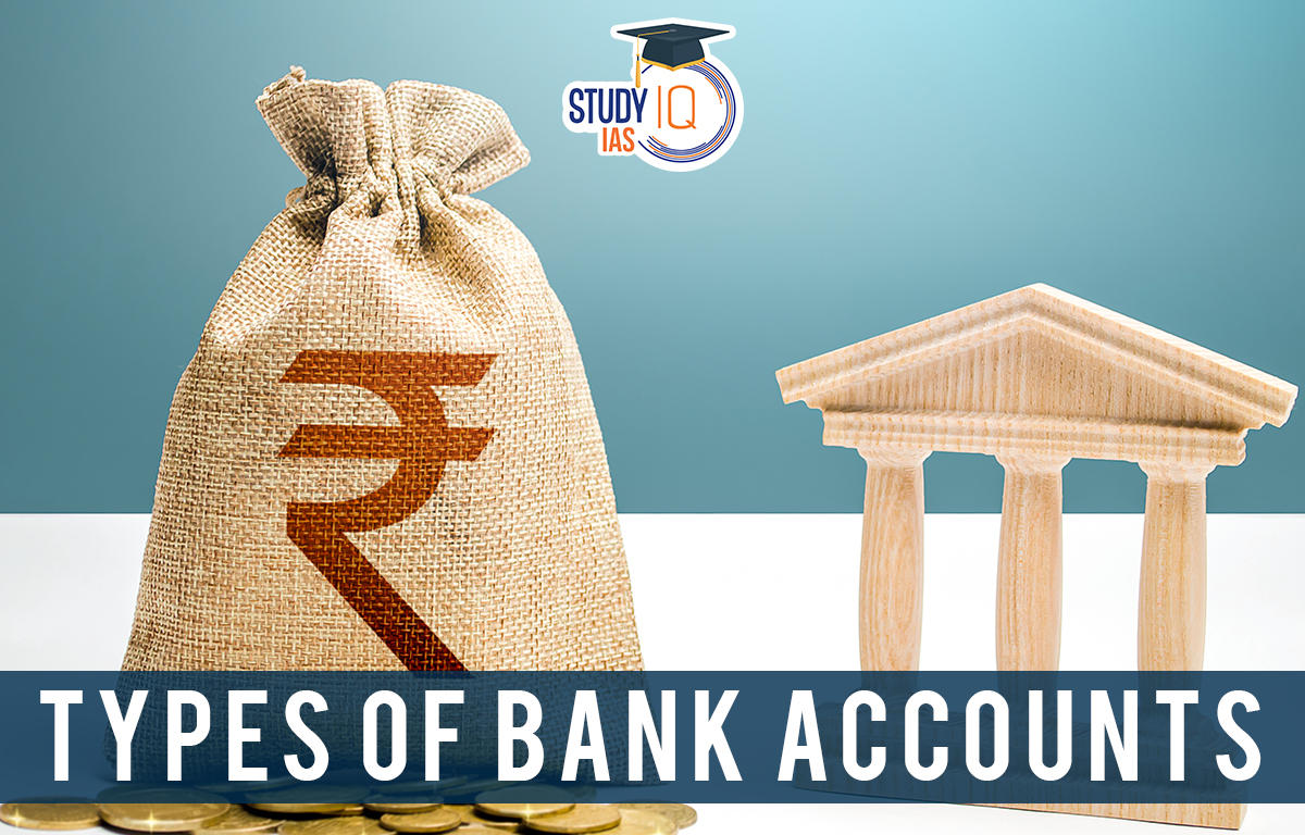 Types of Bank Accounts