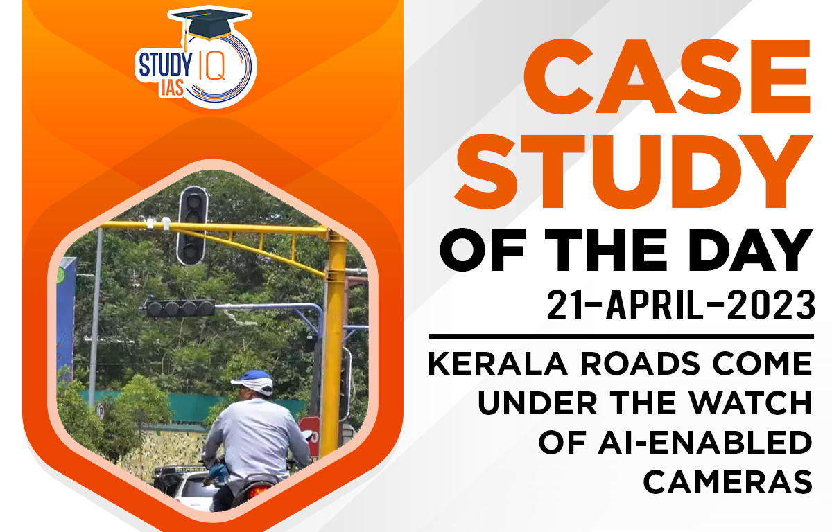Kerala roads come under the watch of AI-enabled cameras