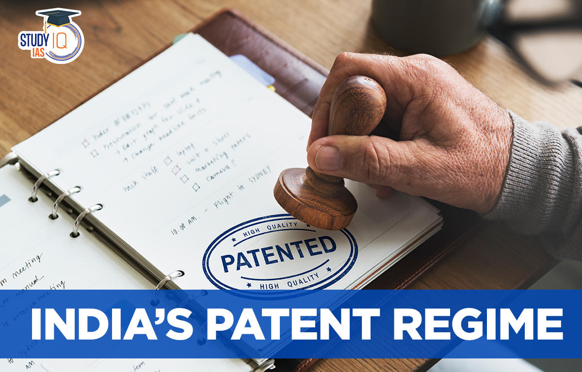 India’s Patent Regime