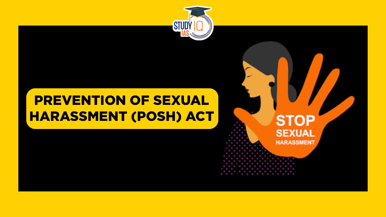 Prevention of Sexual Harassment (PoSH) Act