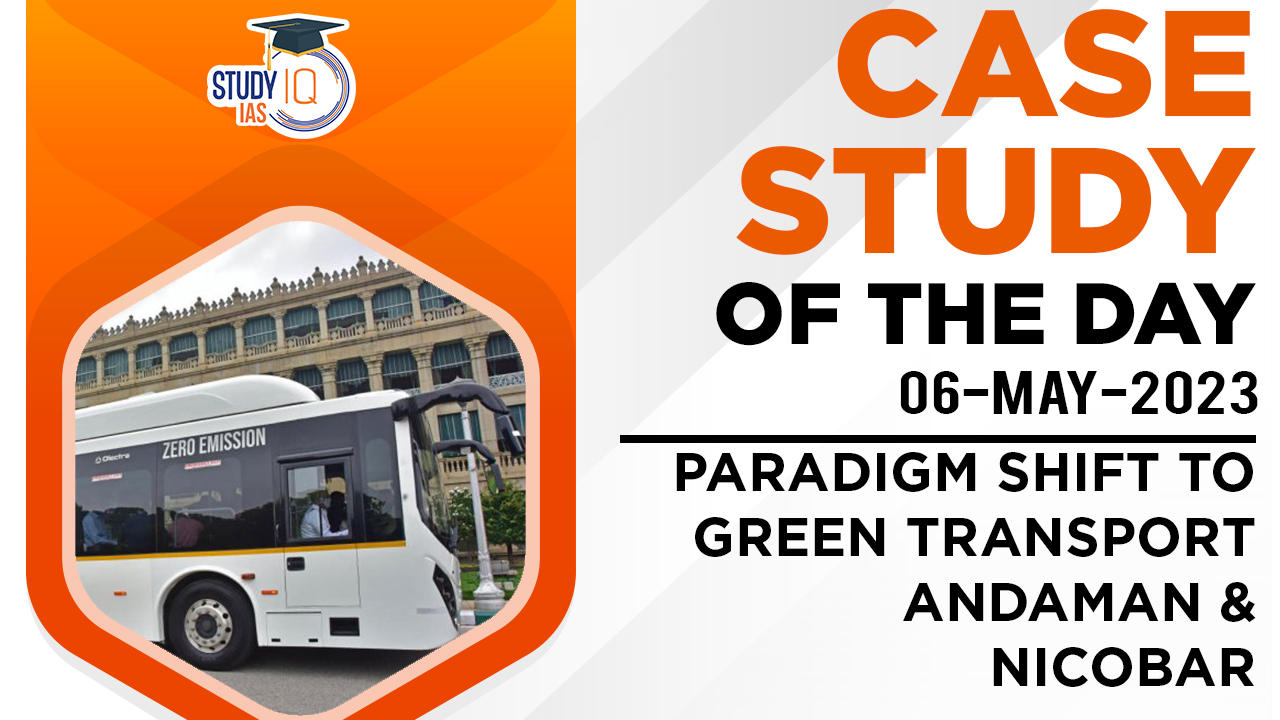 Paradigm Shift to Green Transport Andaman & Nicobar