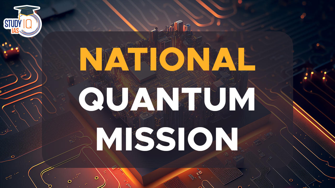 National Quantum Mission