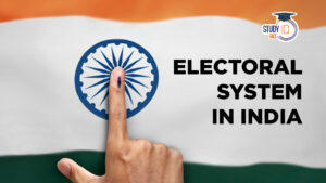 Electoral System in India
