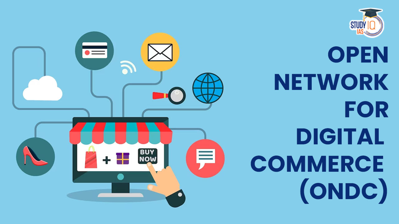 Open Network for Digital Commerce (ONDC)