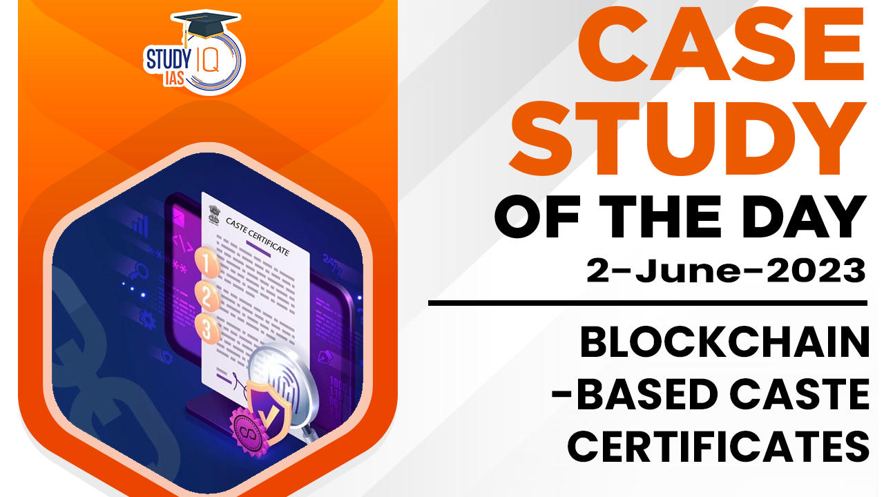 Blockchain-Based Caste Certificates