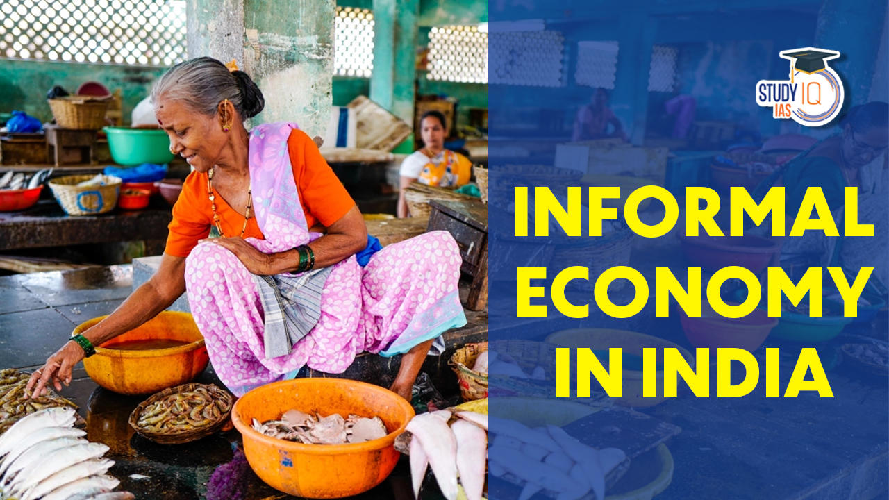 Informal Economy in India