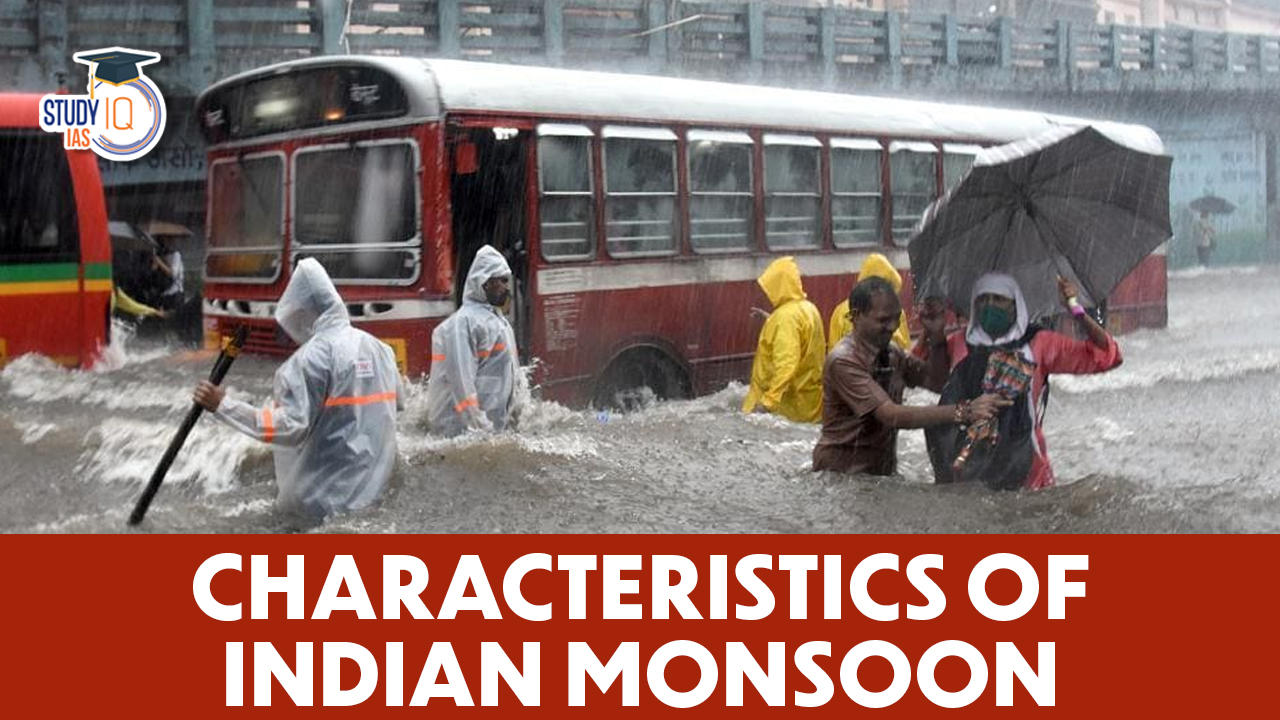 Characteristics of Indian Monsoon