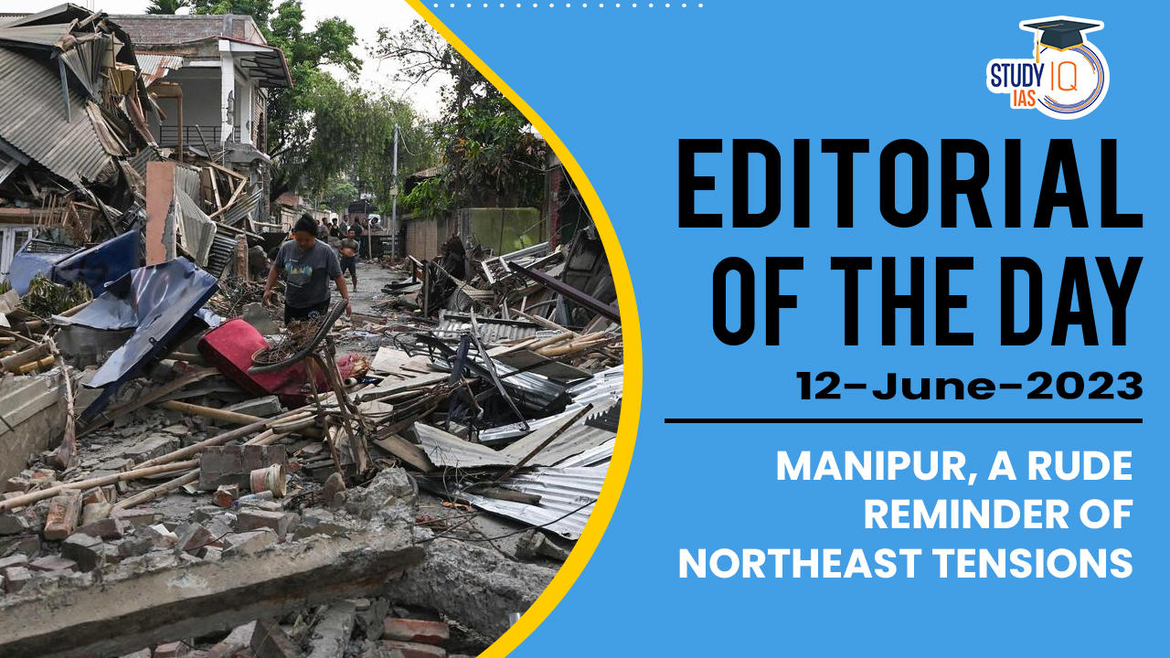 Manipur, a rude reminder of northeast tensions