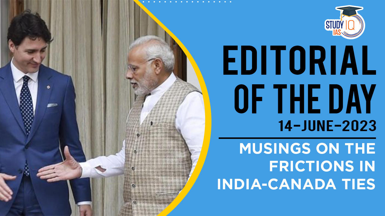 Musings on the frictions in India-Canada ties