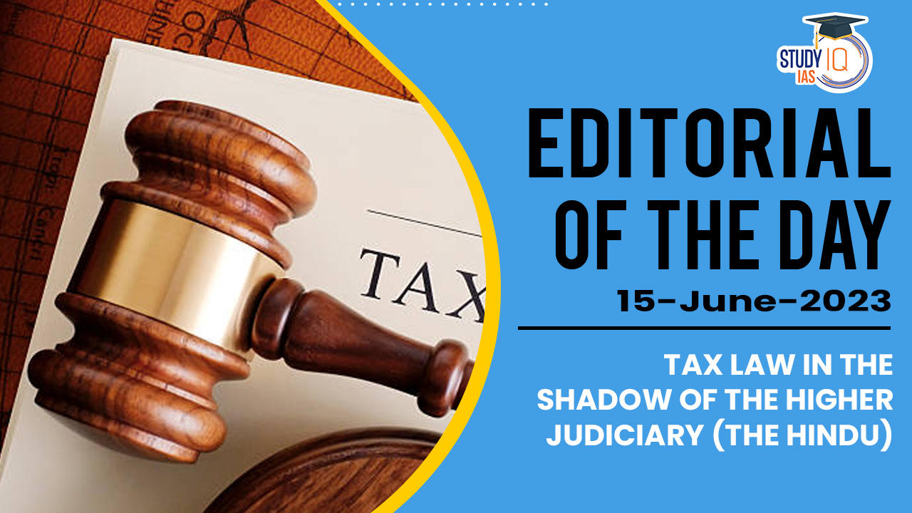 Tax law in the shadow of the higher judiciary