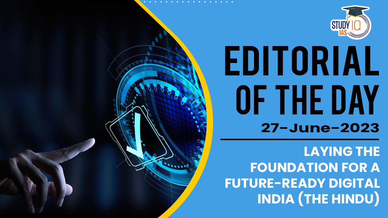 Laying the foundation for a future-ready digital India