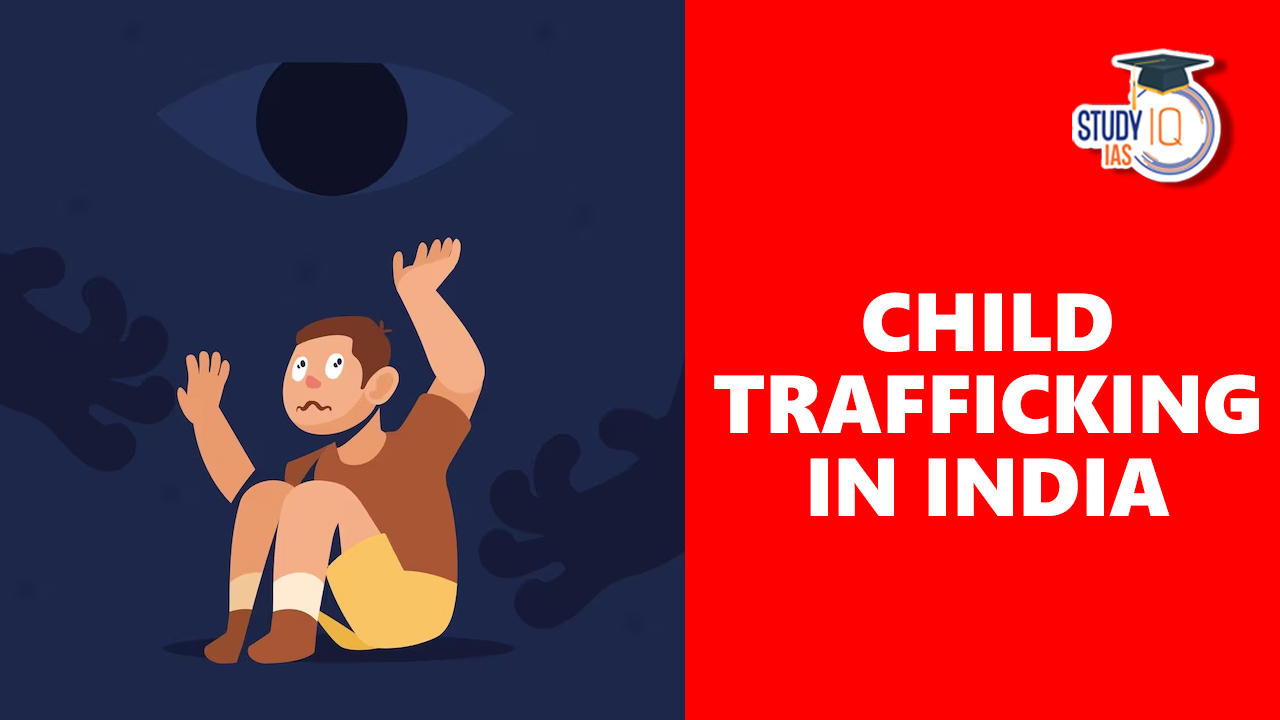 Child Trafficking in India