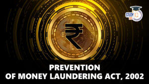 Prevention of Money Laundering Act, 2002