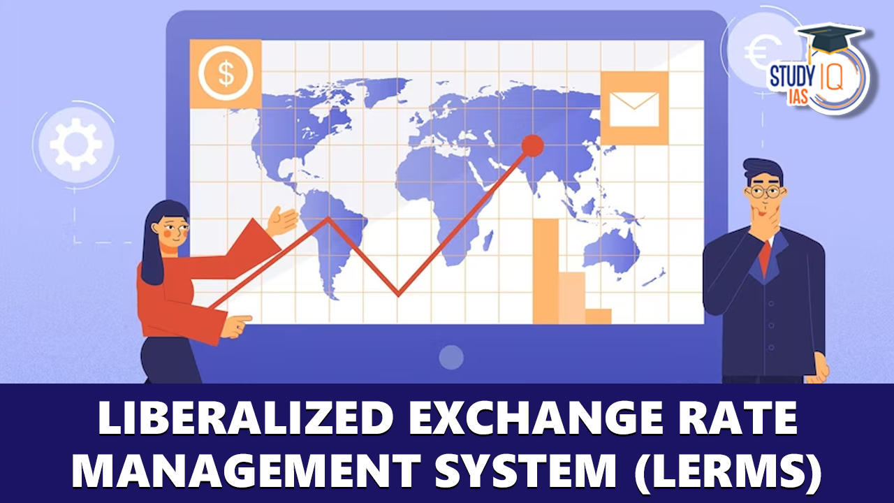 Liberalized Exchange Rate Management System (LERMS)