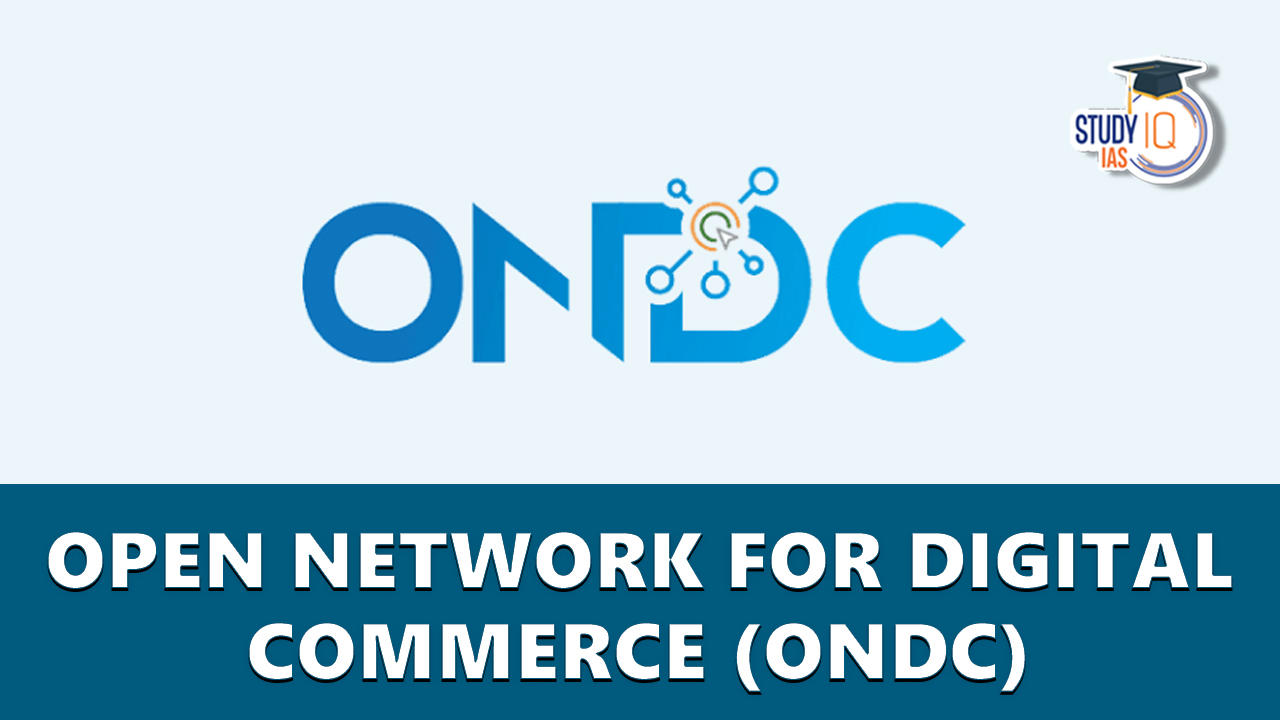 Open Network for Digital Commerce (ONDC)