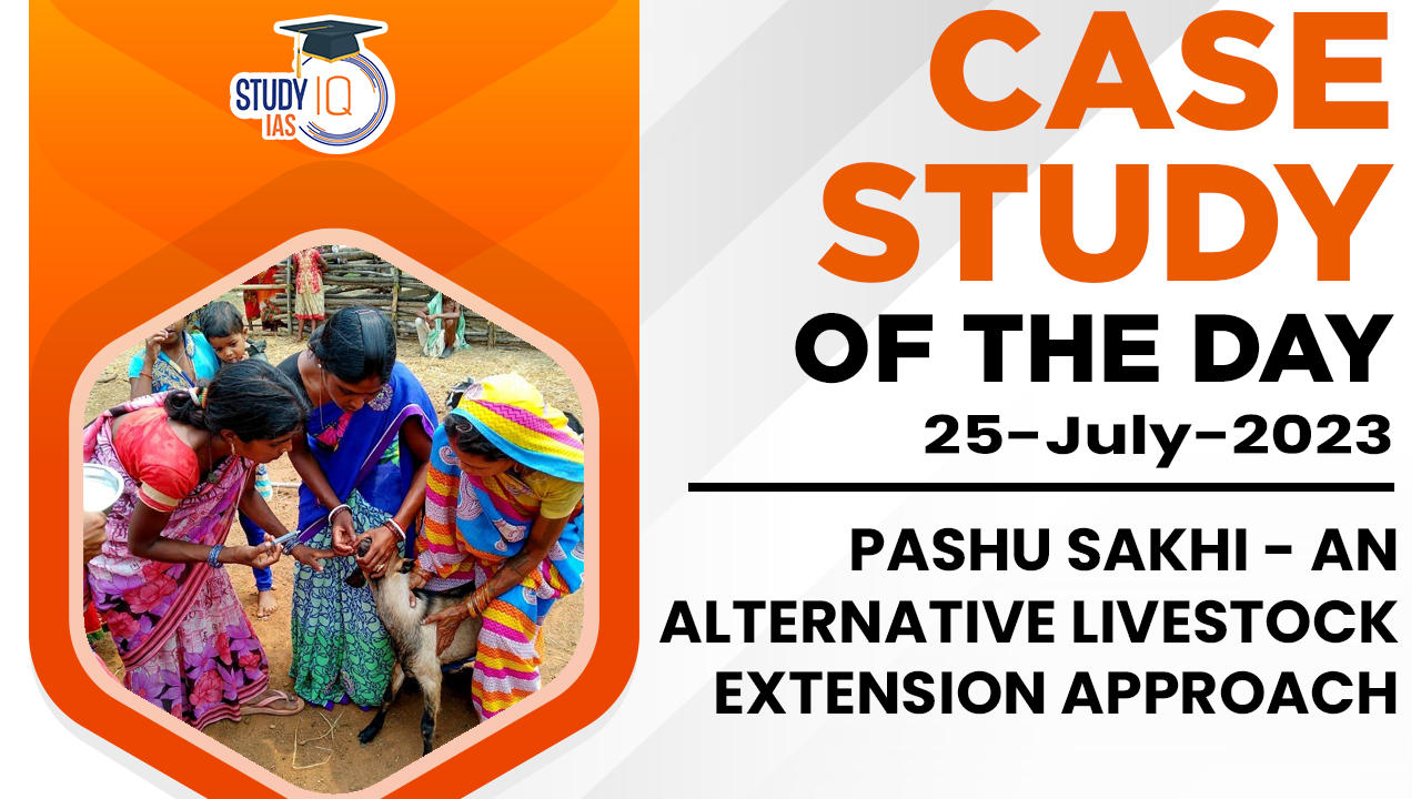 Pashu Sakhi - An alternative livestock extension approach