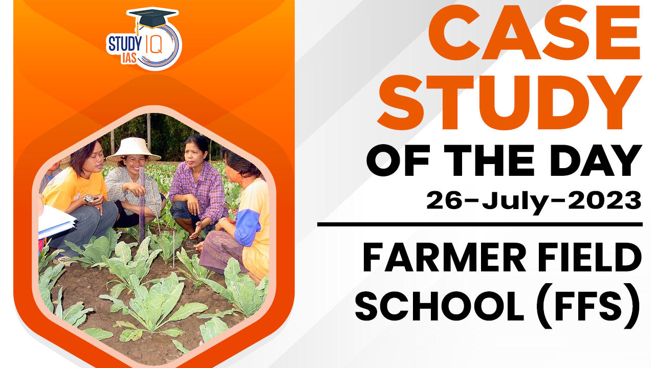 Farmer Field School (FFS)
