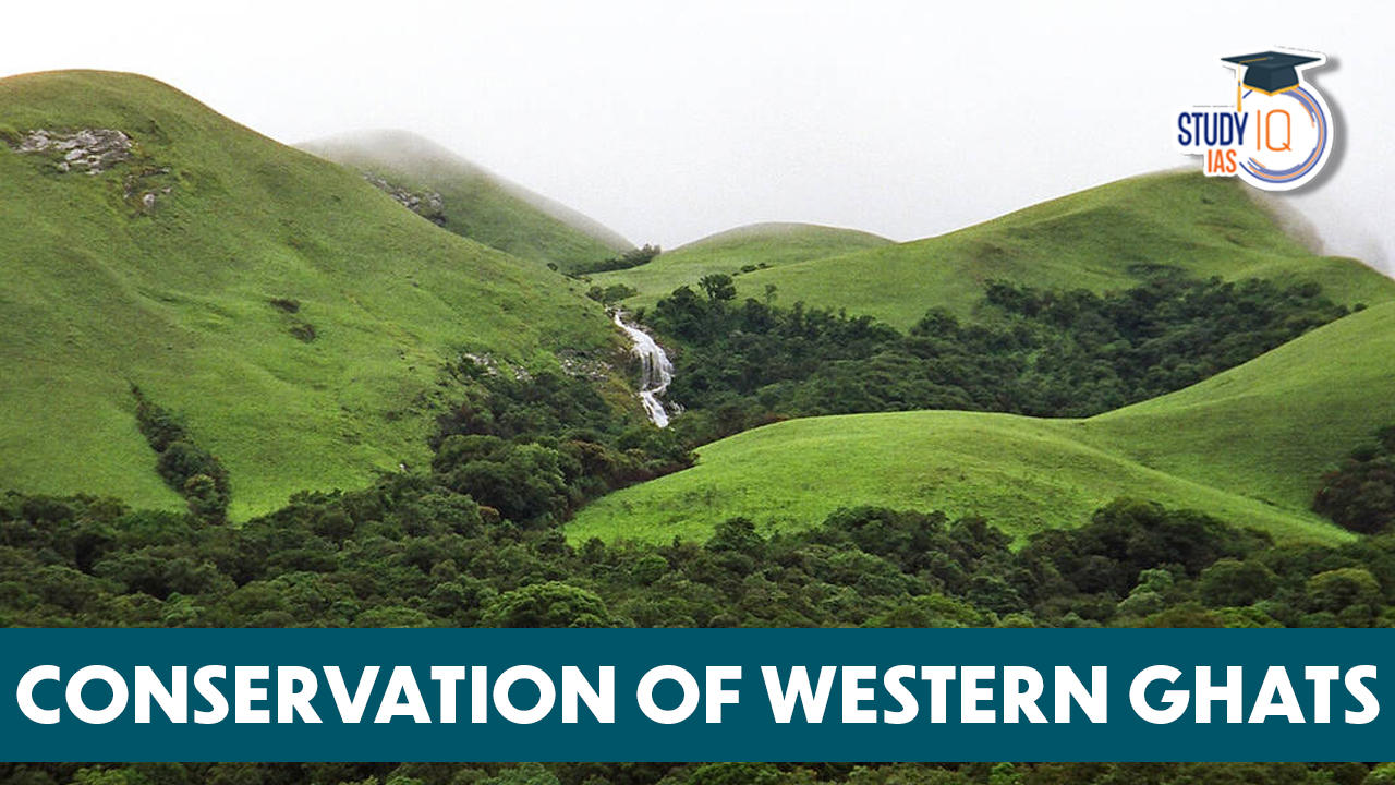 Conservation of Western Ghats