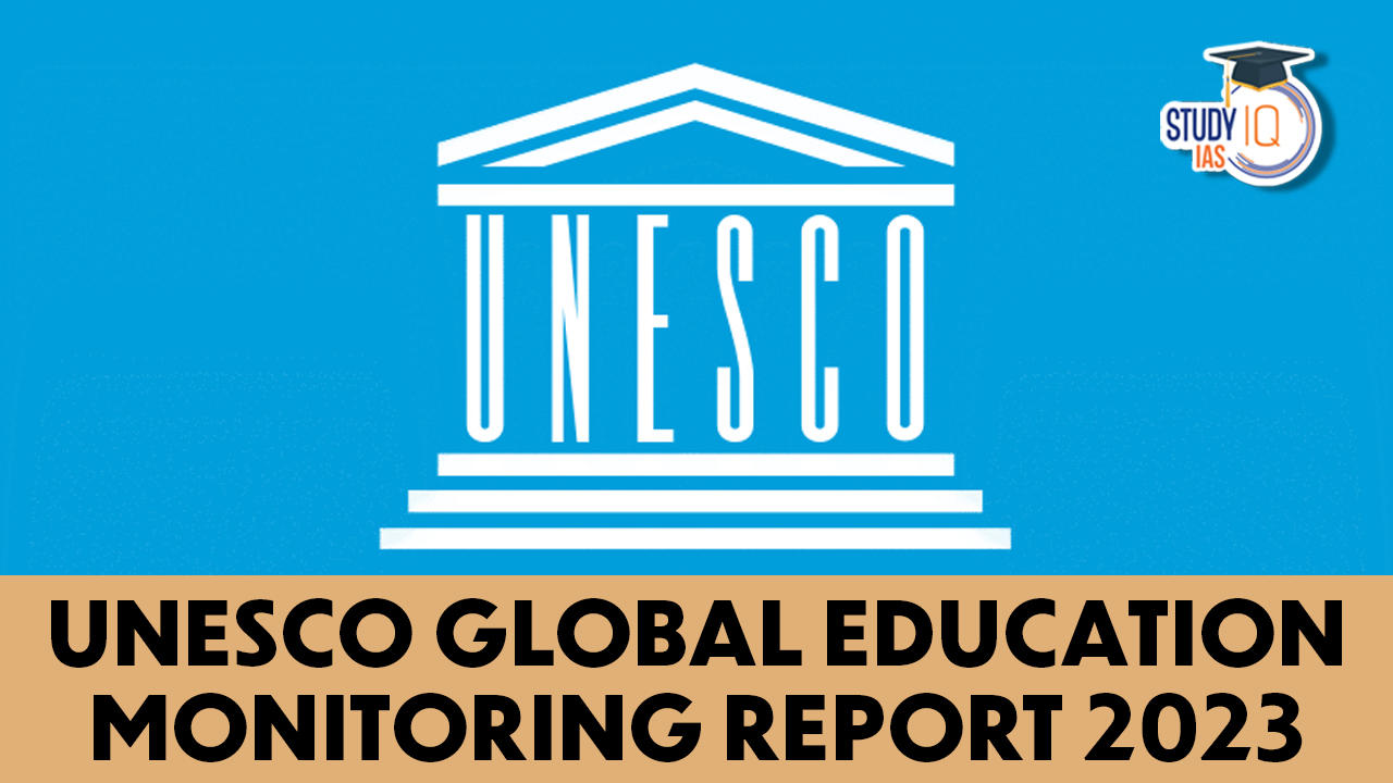 UNESCO Global Education Monitoring Report 2023