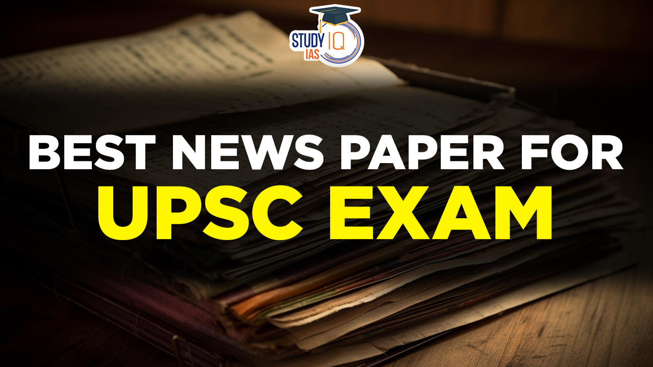 Best News Paper for UPSC Exam