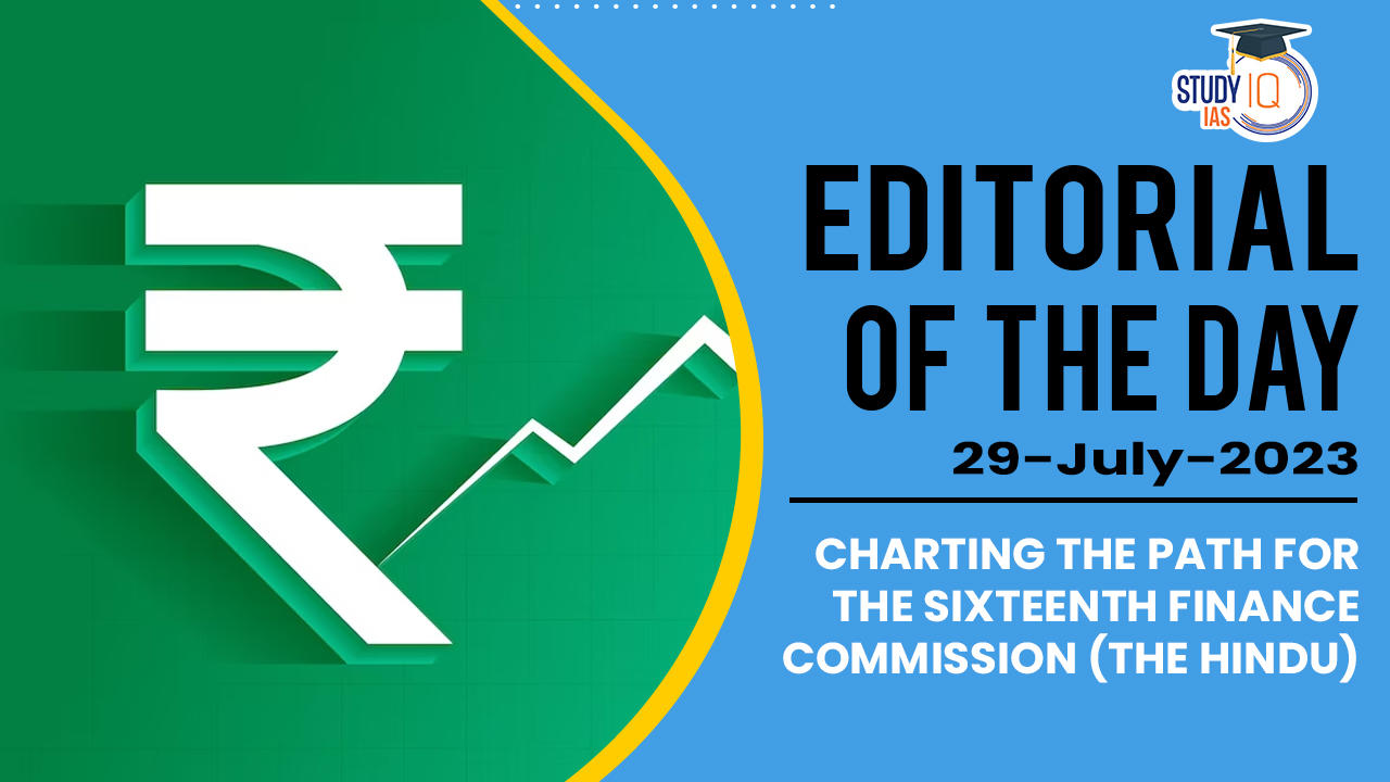 Charting the path for the Sixteenth Finance Commission