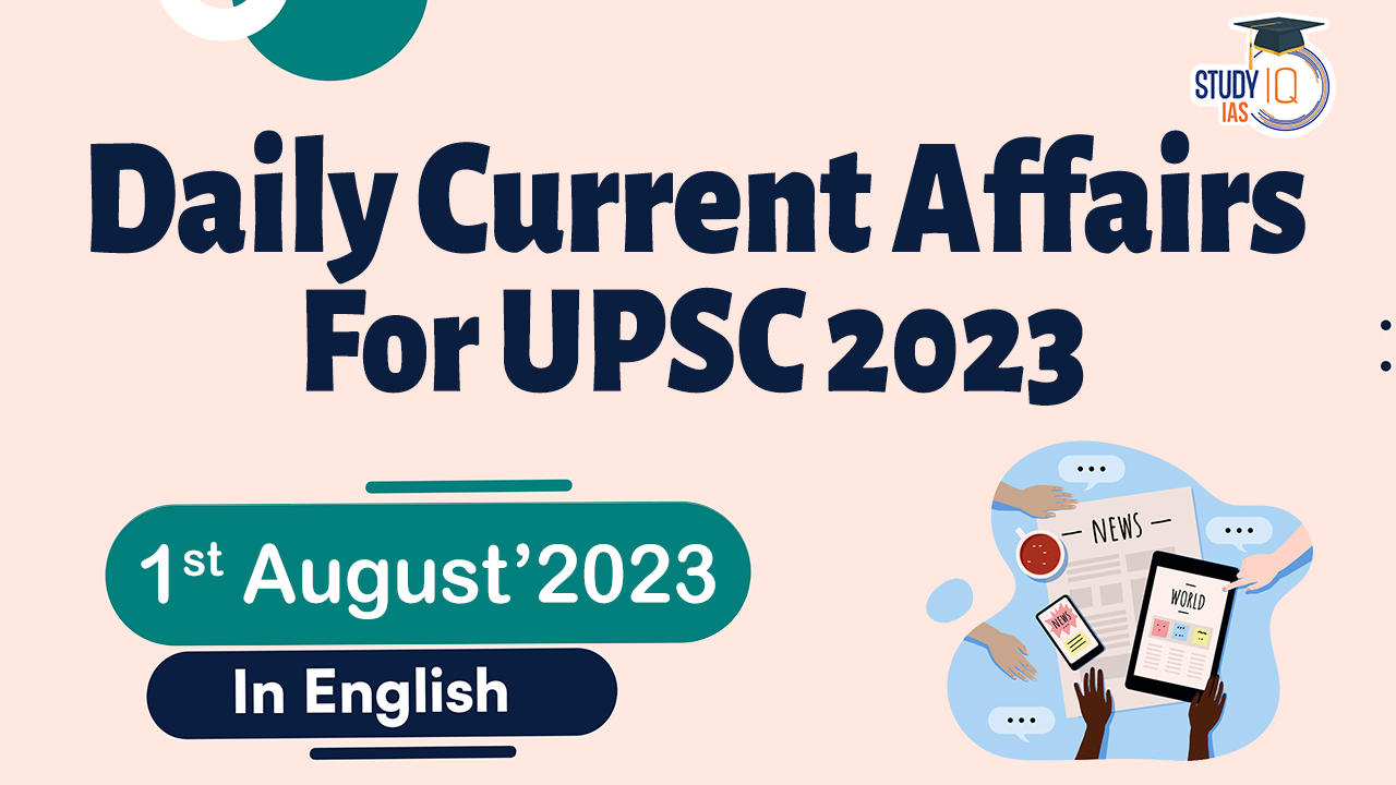 Daily Current Affairs for UPSC 2023