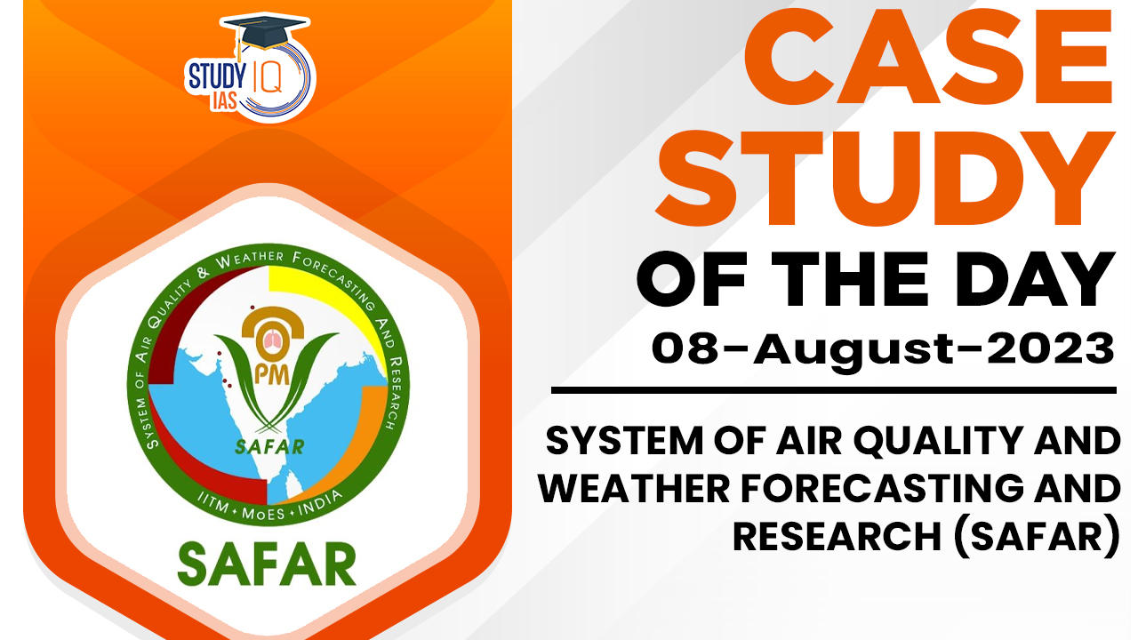 System of Air Quality and Weather Forecasting and Research (SAFAR)