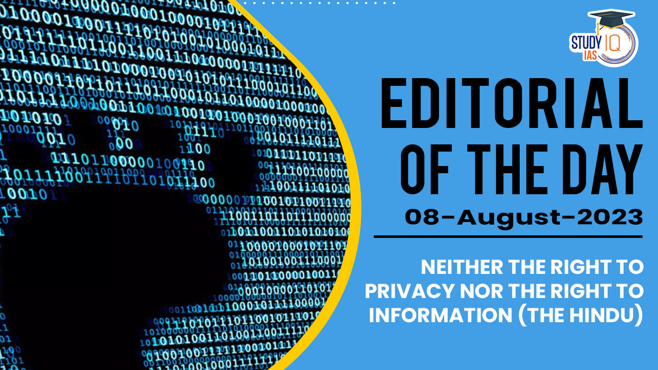 Neither the right to privacy nor the right to information