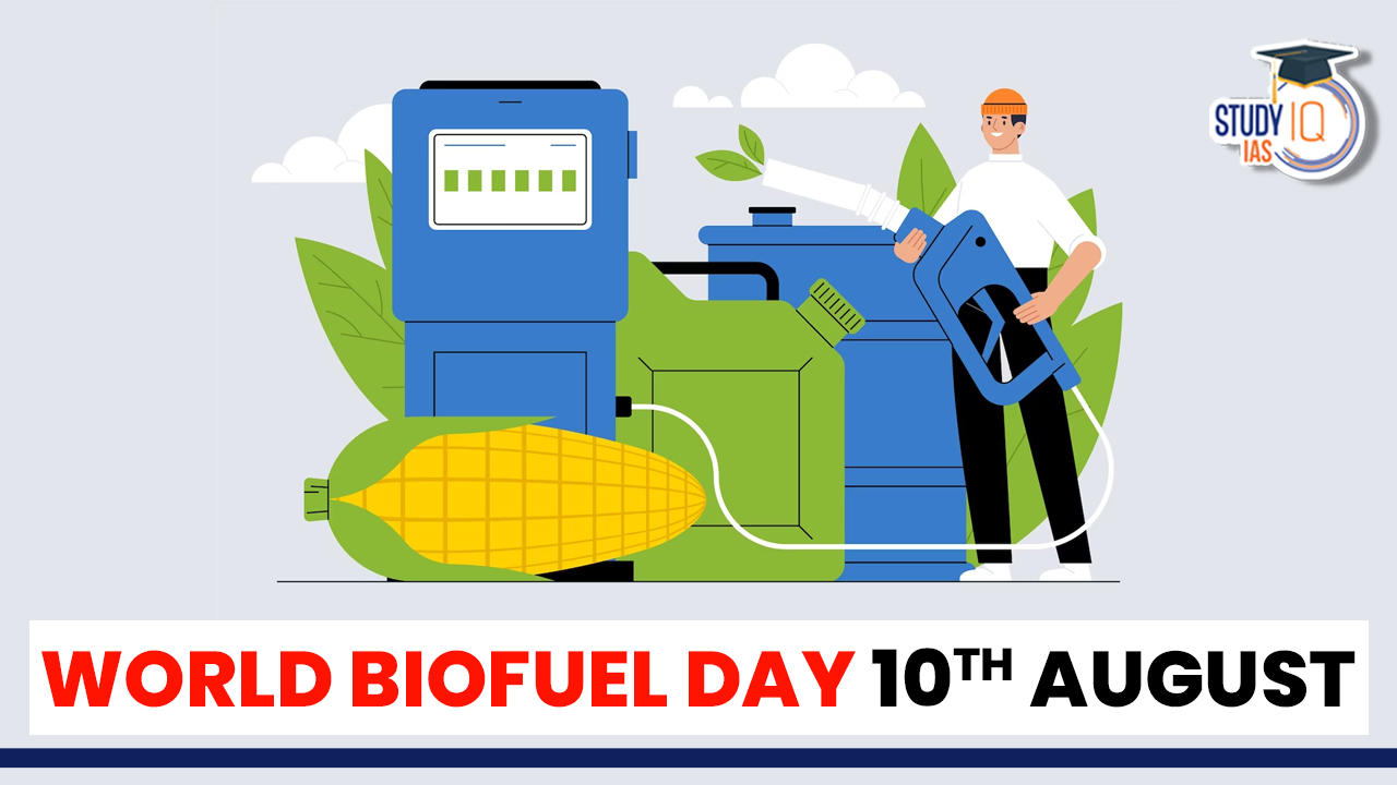 World Biofuel Day 10th August