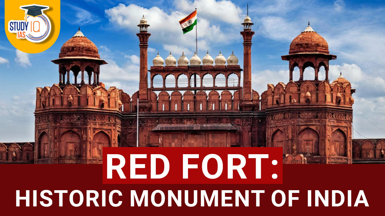 Red Fort Historic Monument of India