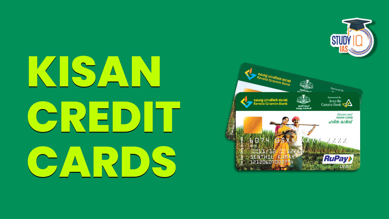 Kisan Credit Cards