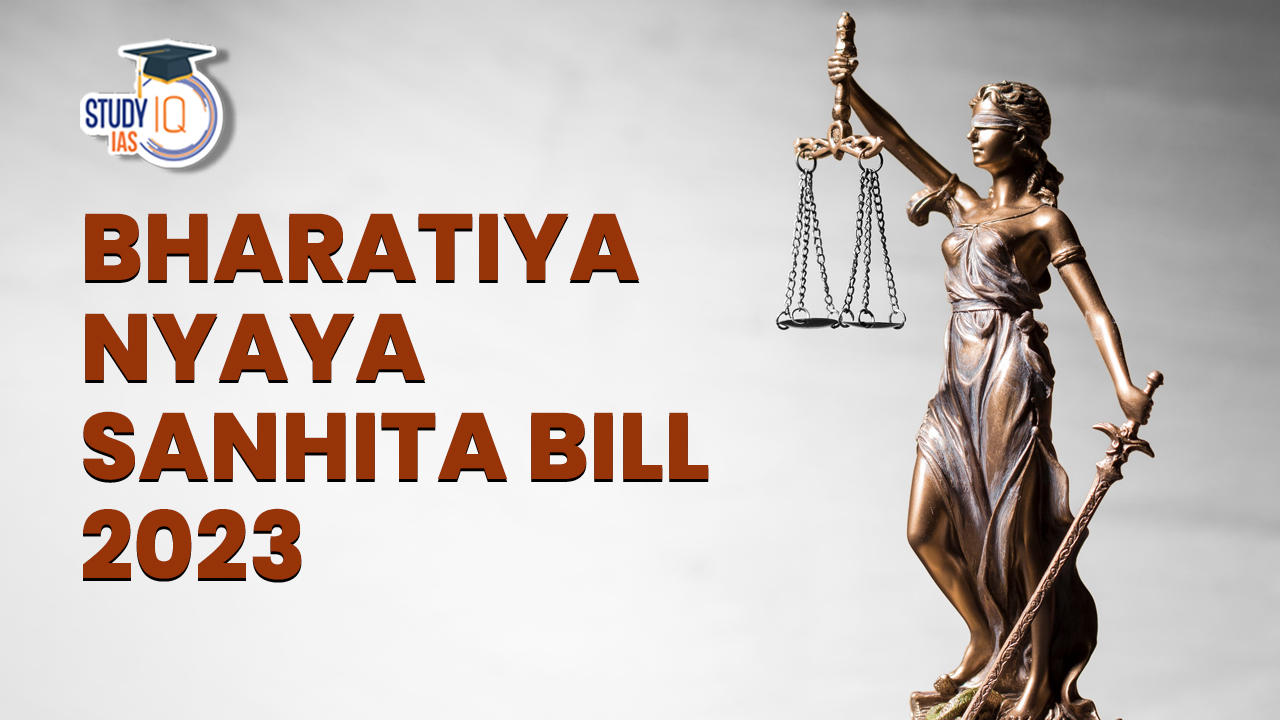 Bharatiya Nyaya Sanhita Bill 2023