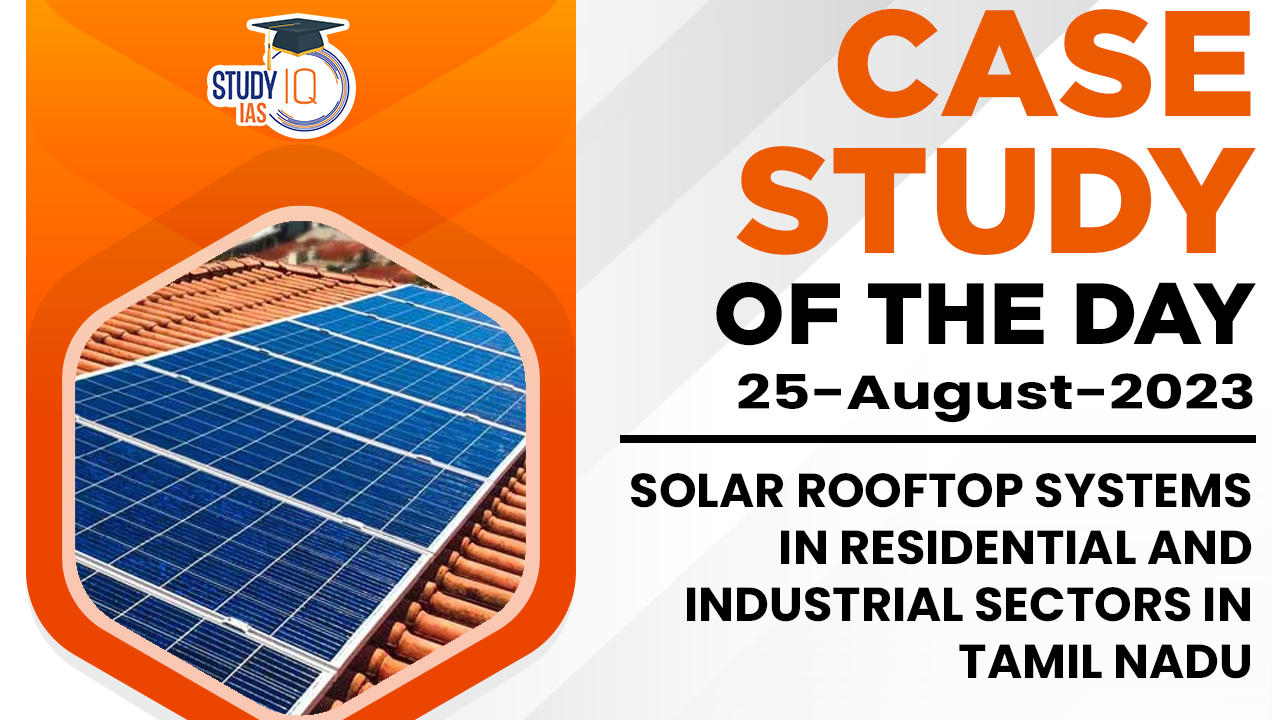 Solar Rooftop Systems in Residential and Industrial Sectors in Tamil Nadu