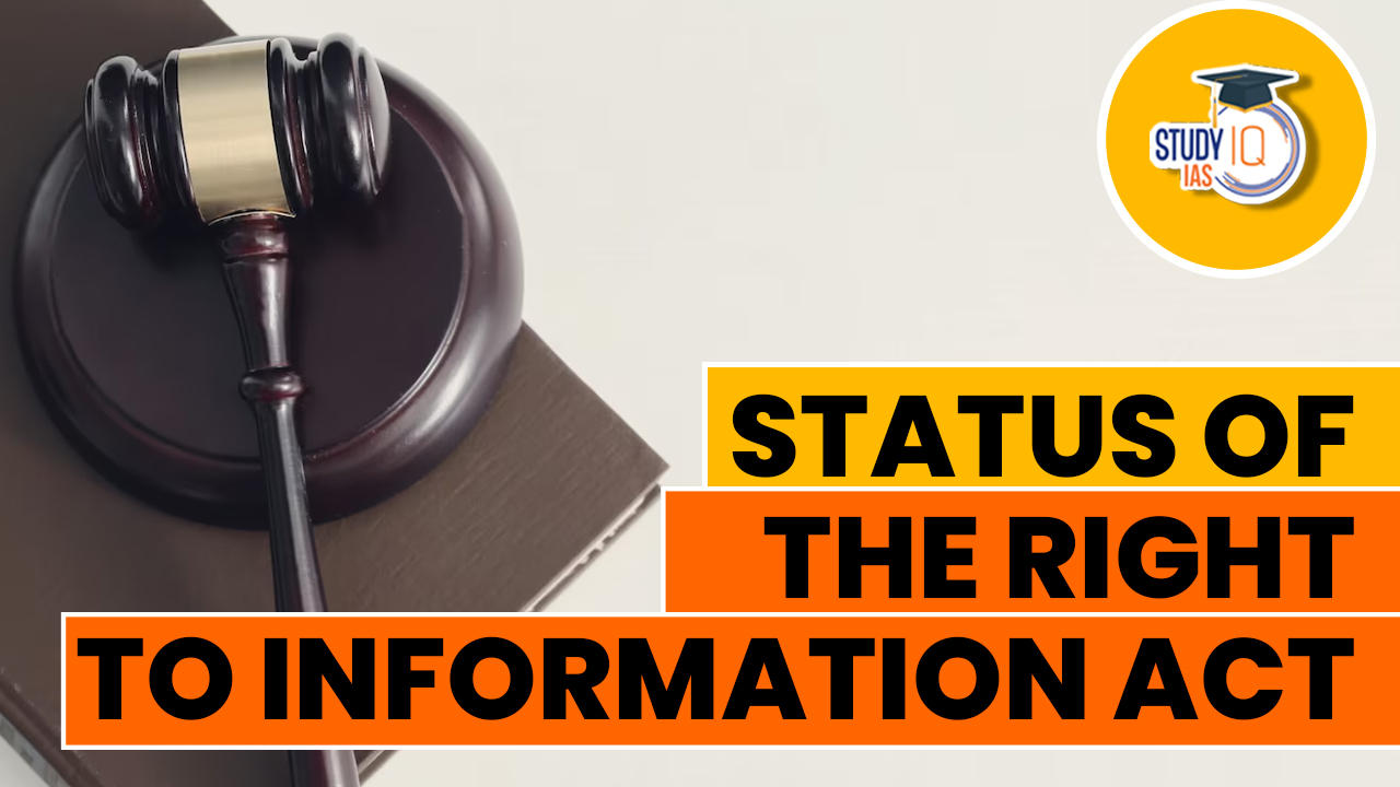 Status of the Right to Information Act