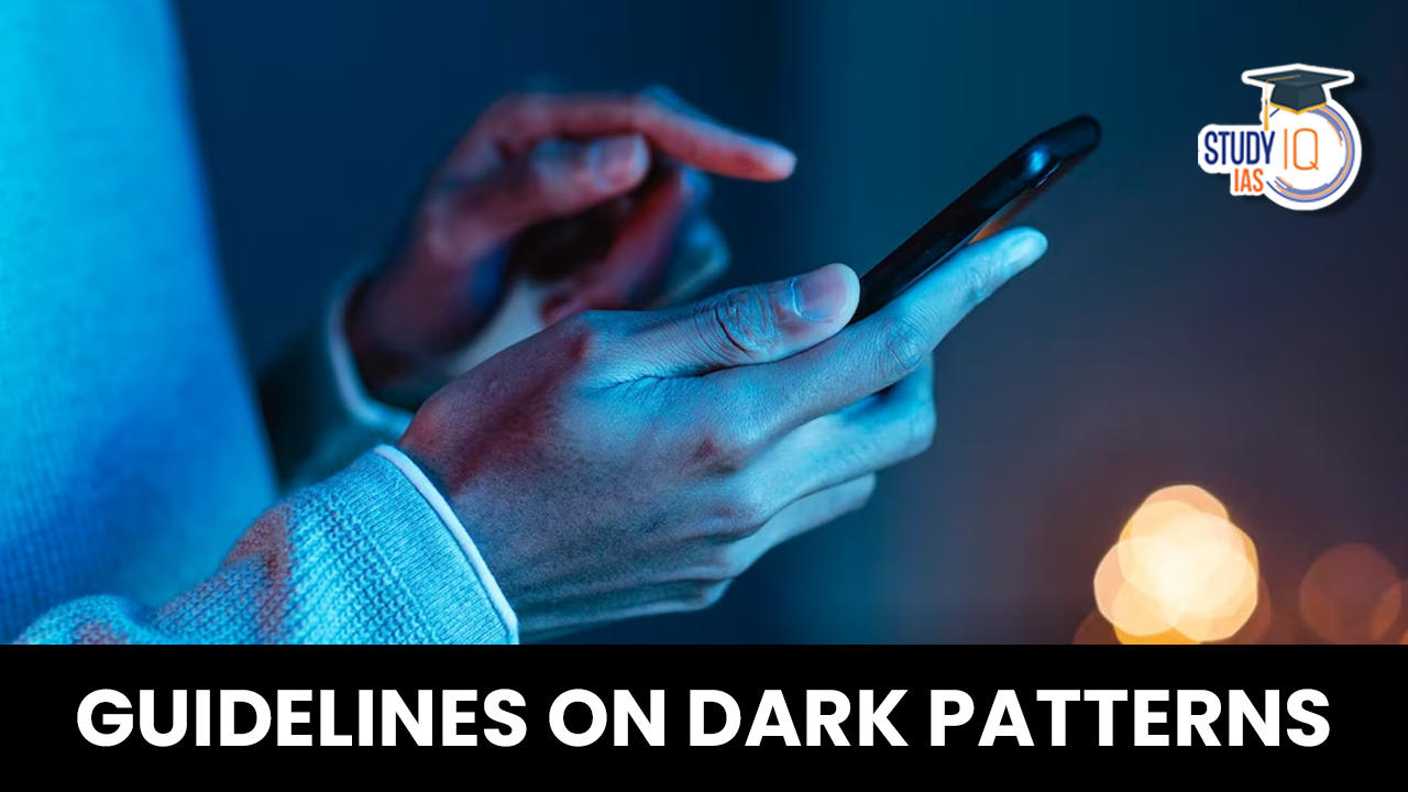 Guidelines on Dark Patterns